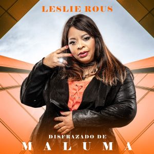Leslie Rous – Disfrazado de Maluma